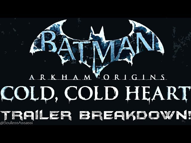 Batman Arkham Origins: Cold, Cold Heart DLC Trailer Breakdown!