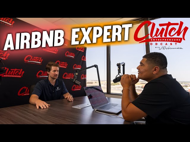From Corporate Job to $200,000+ Airbnb Business | Andrew White - Clutch Podcast