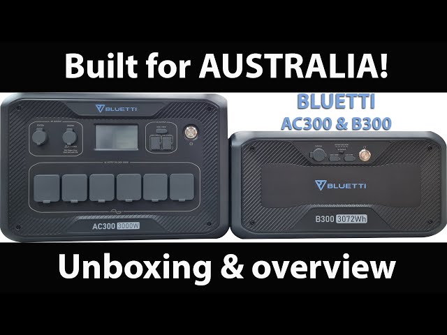 BLUETTI AC300 and B300 unboxing and overview | Dave Stanton
