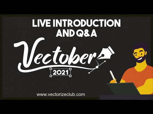 Day 0! VECTOBER 2021 Introduction | Live! Tips, Advice and Q&A