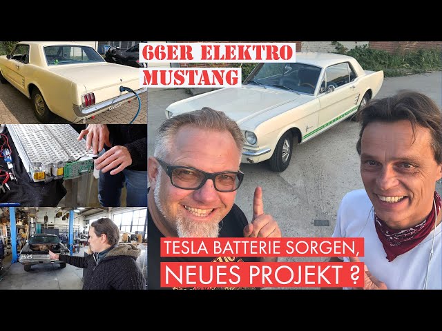 Mustang 1966 Elektroumbau Akku News und neues Projekt??
