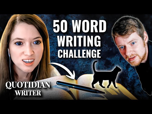 The 50 Word Writing Challenge (With Quotidian Writer)