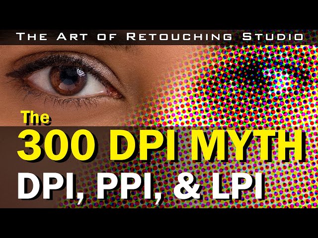 300 DPI Myth | What Are DPI, PPI & LPI | Printing for Photographers