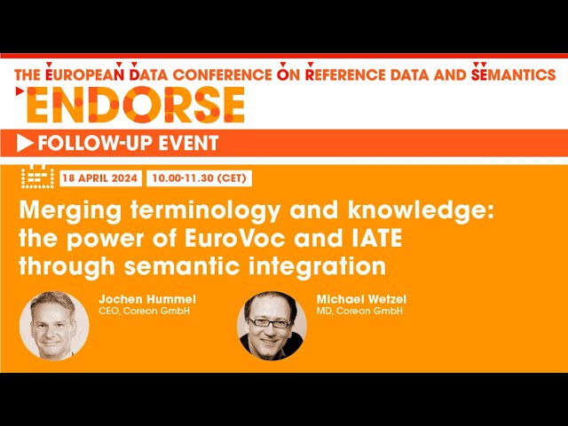 ENDORSE follow up event: Merging terminology and knowledge: the power of EuroVoc and IATE