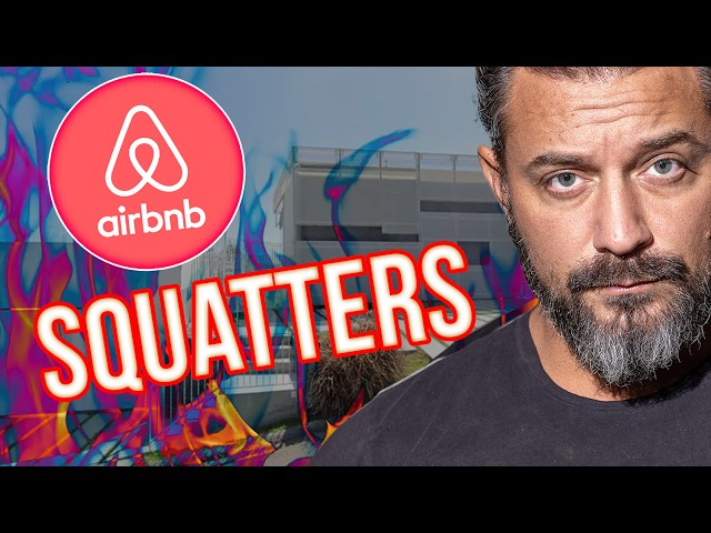 I Evict Squatters from my Airbnbs 2 Ways When the Courts Won't Help..