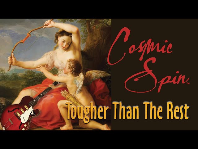 Tougher Than The Rest  (Springsteen Cover) - Cosmic Spin [OFFICIAL MUSIC VIDEO]