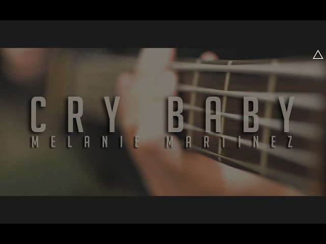 Cry Baby - Melanie Martinez (Rock Cover)