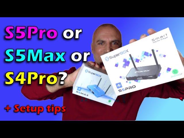 SuperBox S5 Pro vs S5 Max vs S4 Pro & Full review