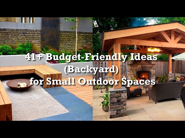 41+ Budget-Friendly Ideas (Backyard) for Small Outdoor Spaces
