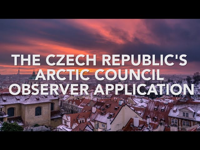 The Czech Republic's Arctic Council Observer Application - A VIRTUAL Dialogue