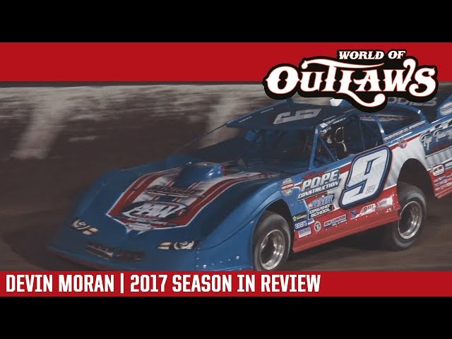 Devin Moran | 2017 World of Outlaws Craftsman Late Model Series Season In Review