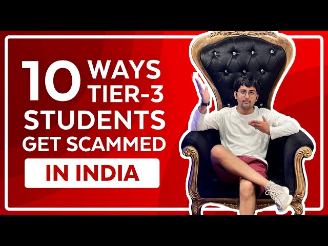 10 Ways College Students Get Scammed in India