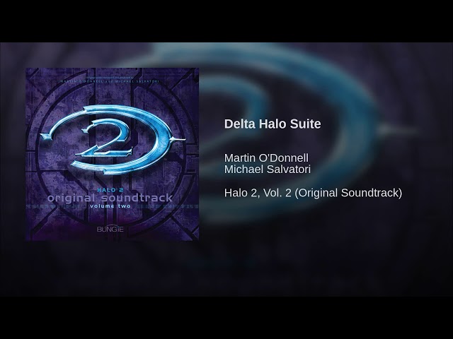 07 Delta Halo Suite - Halo 2, Vol 2 OST