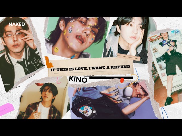 KINO - [If this is love, I want a refund] Track Preview