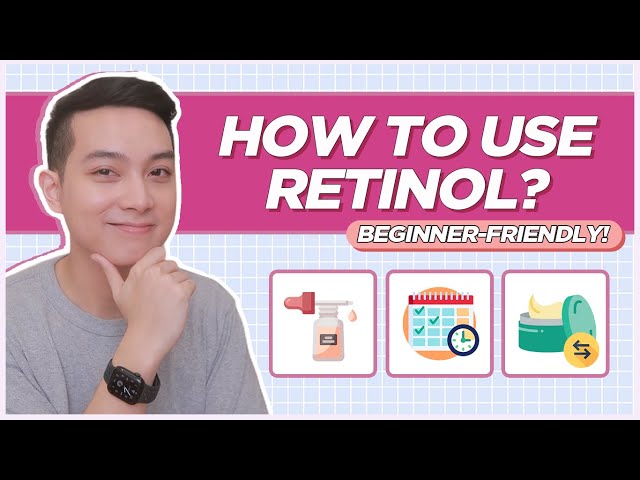 BEGINNER'S GUIDE to RETINOL and RETINOIDS: PROPER WAY to Use! (Filipino) | Jan Angelo