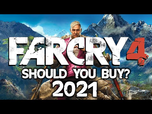 Should you Buy Far Cry 4 in 2021? (Review)