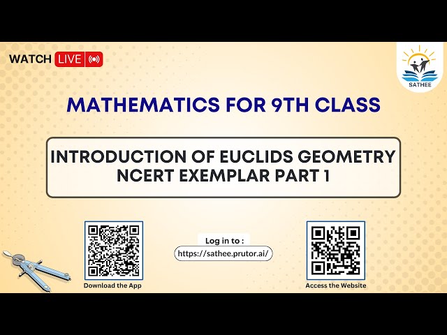 Mathematics Class 9th | Introduction of Euclids Geometry NCERT Exemplar Part 1