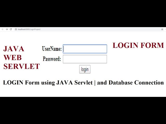 How to Create Login Form using JAVA web Servlet with MY SQL Database connection