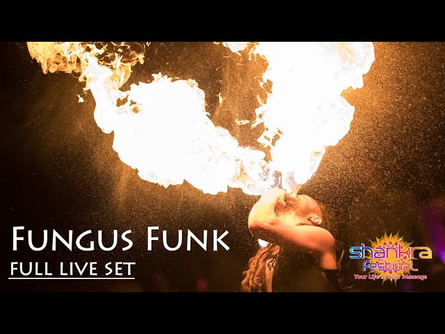 Fungus Funk Full Live Set @ Shankra Festival 2018