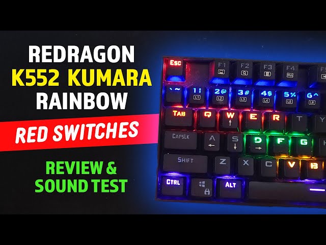 Review: Redragon K552 Rainbow Mechanical Keyboard with Sound Test (Red Switches)