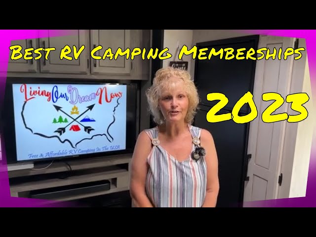 Best RV Camping Memberships 2023 | Pro Tips