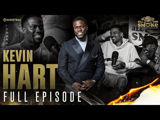 Kevin Hart | Ep 107 | ALL THE SMOKE Full Episode | SHOWTIME Basketball