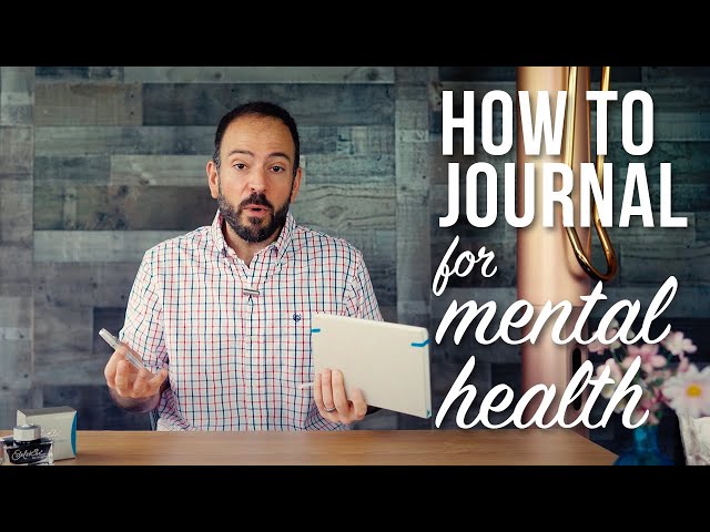 How to Journal for Mental Health