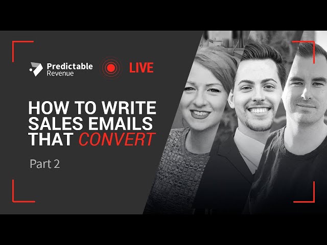 How to Write Sales Emails That Convert II