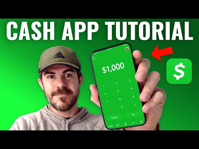 How to Use Cash App - Full Tutorial