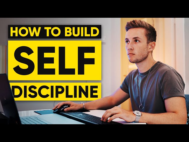 How To Build Self-Discipline & Stop Procrastinating