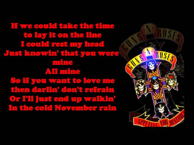 Guns n' Roses - November Rain (Lyrics)