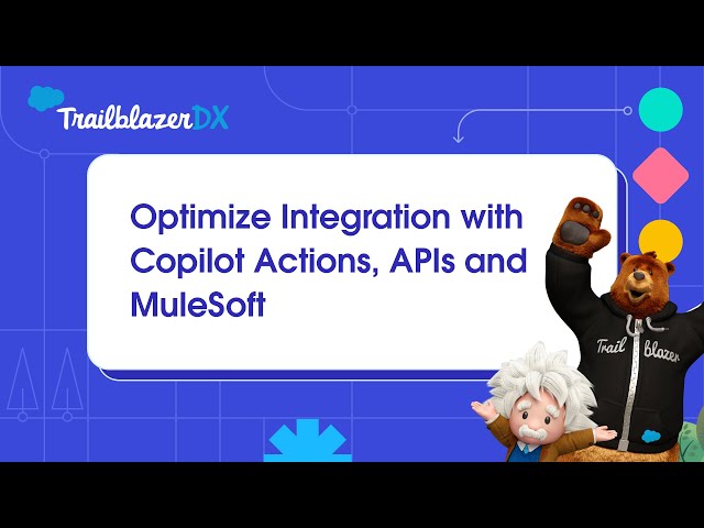 Optimize Integration with Copilot Actions, APIs and MuleSoft