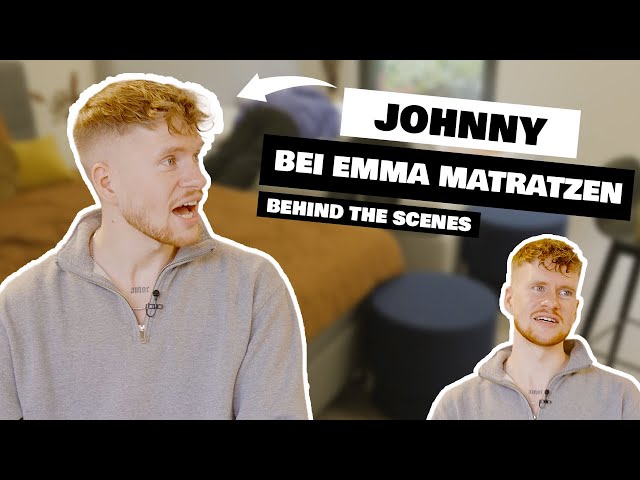 Dieser.Johnny verwüstet Emma Matratzen  - Behind the Scenes