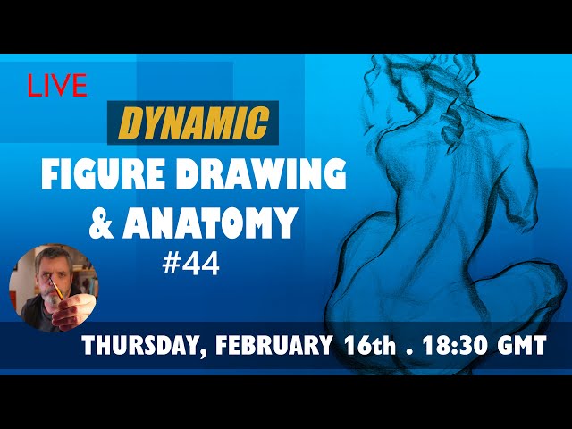 Dynamic Figure Drawing & Anatomy #44