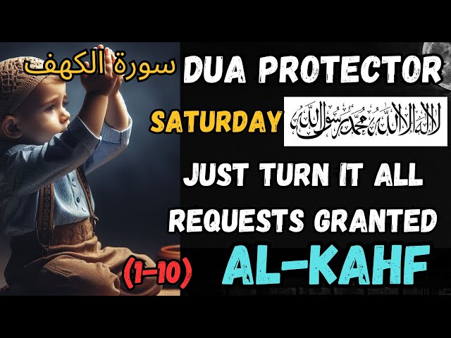 DUA protector- Stress Relief WithQuran BeautifulQURANRecitation Al Kahf 1-10-Friday