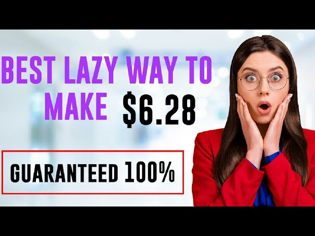lazy way to make money online ,works worldwilde