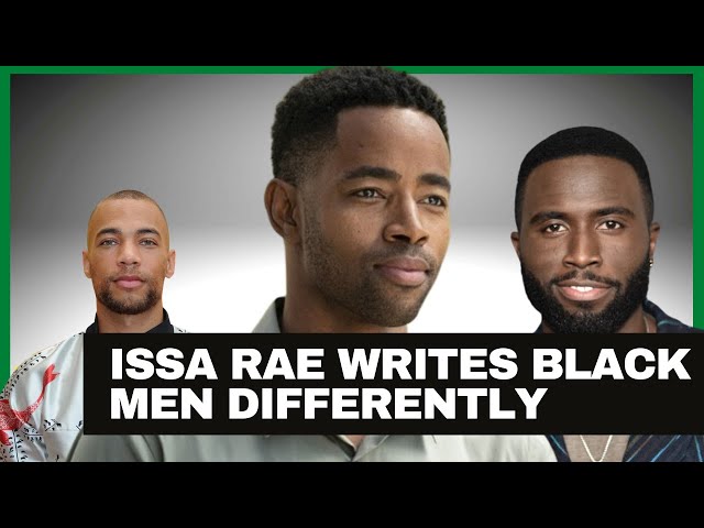 Black Media Breakdown #4: How Issa Rae writes black men : Video Essay