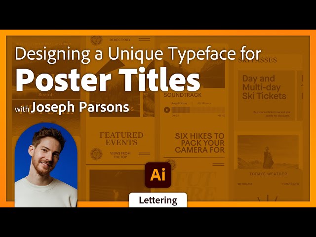 How to Build a Typeface in Adobe Illustrator with Joseph Parsons