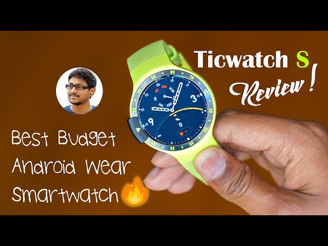 Ticwatch S Review India | Best Budget Android Wear Smartwatch!!