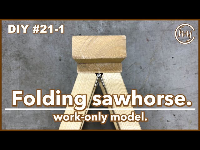 How to make a Folding sawhorse. work-only model. DIY#21-1