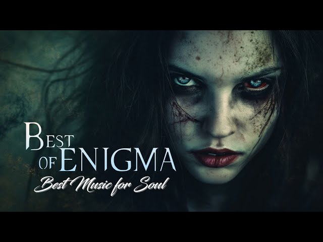 Enigmatic music mix | Enigmatic World | Relax Music | Best Of Enigma