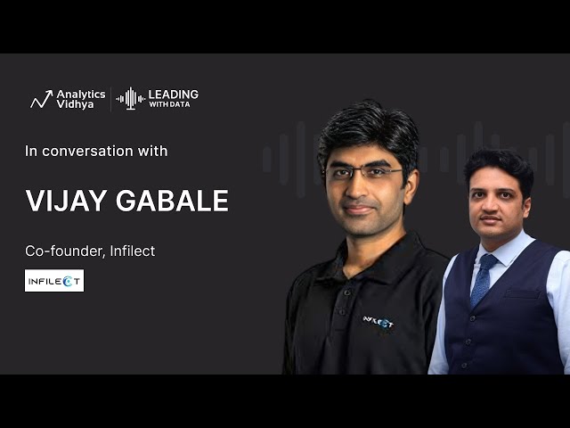 From Learning to Leading: The Vijay Gabale Story | Leading with Data 31