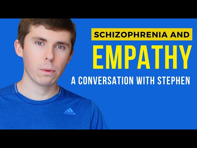 Exploring Empathy Through the Lens of Schizophrenia