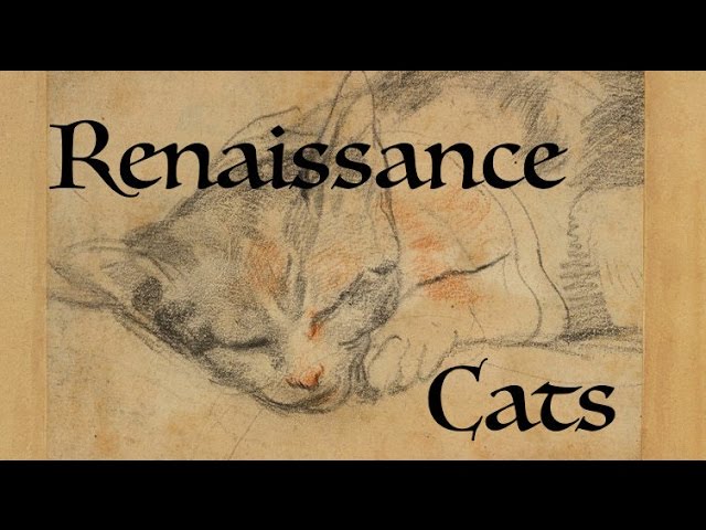 Renaissance Cats: at times graceful, at times silly, but always delightful.
