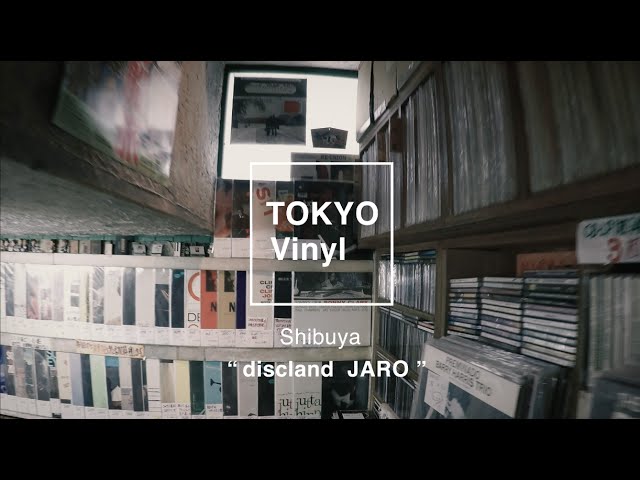 TOKYO VINYL #2　Shibuya × Vinyl People