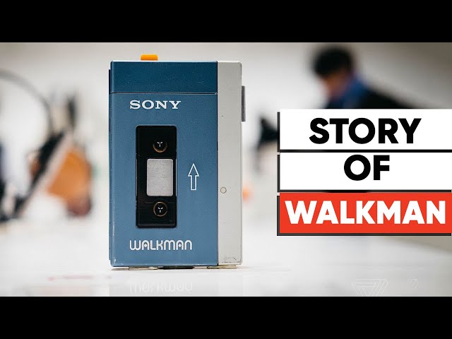 The Story of Sony Walkman | What Happened To Walkman | First Portable Audio Player