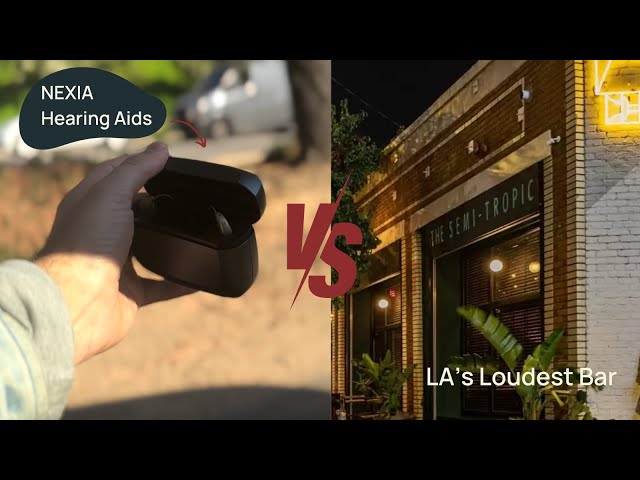 ReSound NEXIA Hearing Aids Vs. The Loudest Bar In Los Angeles
