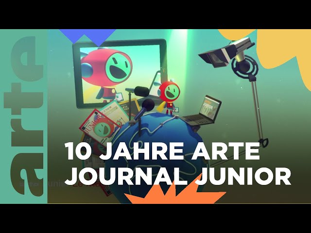 10 Jahre ARTE Journal Junior 🌍 | ARTE Family