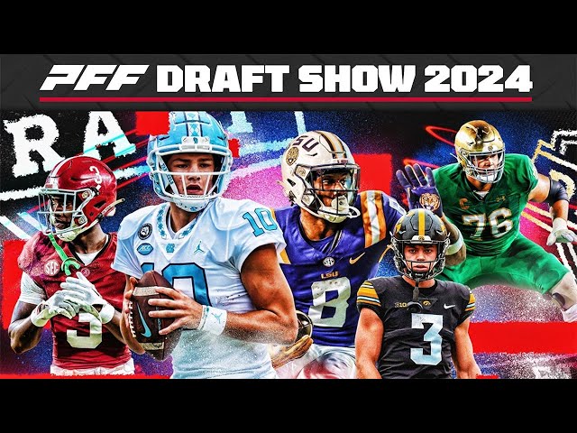 PFF NFL Draft Show 2024: Night One! | PFF NFL Draft 2024