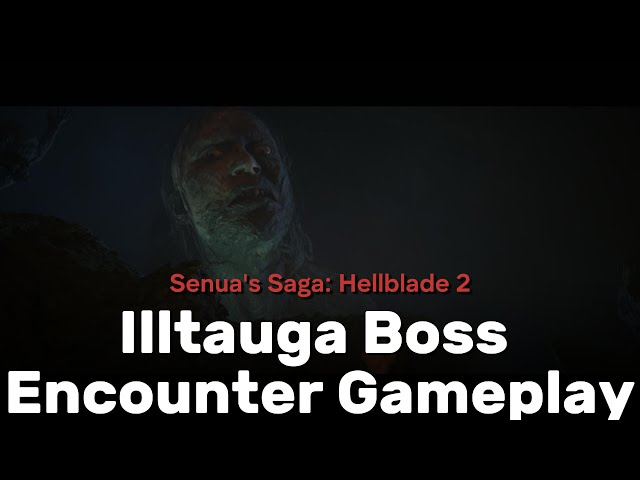 Illtauga Boss Encounter Hellblade 2 Full Gameplay Playthrough 4k Max Graphics No Commentary